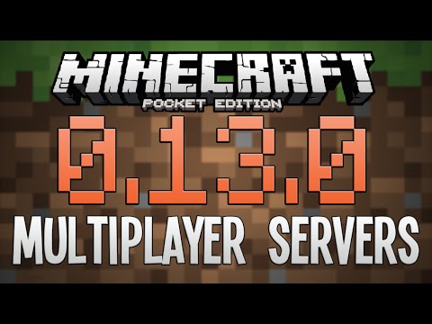 0.13.0 MULTIPLAYER SERVERS! – Minecraft PE (Pocket Edition)