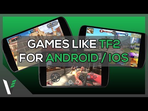 5 Games Like Team Fortress 2 for Android/IOS