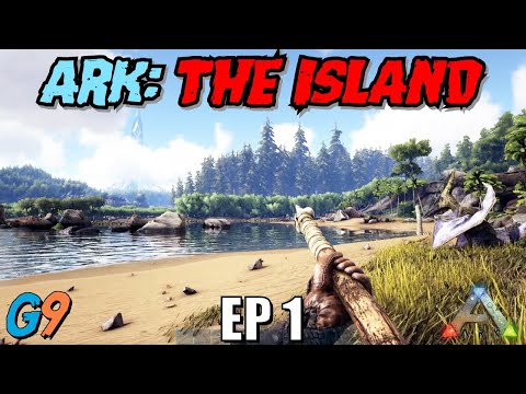 Ark Survival Evolved – The Island EP1 (Getting Started)