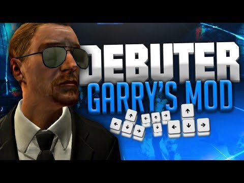 BIEN DÉBUTER SUR GARRY'S MOD – TUTO