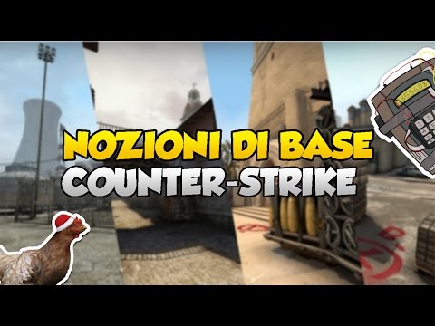 COME INIZIARE A GIOCARE A CS:GO – NOZIONI DI BASE