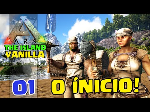 COMEÇANDO BEM – ARK:SURVIVAL EVOLVED – THE ISLAND VANILLA – #01