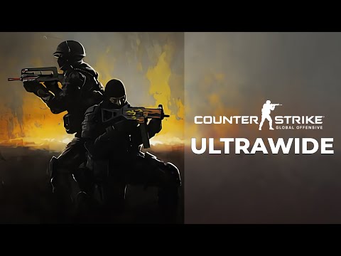 Counter-Strike: Global Offensive – 32:9 Showcase | Ultrawide