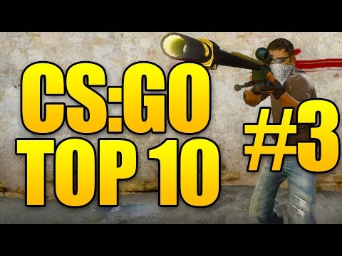 CSGO Top 10 Plays – Counter Strike Global Offensive – Episode 3