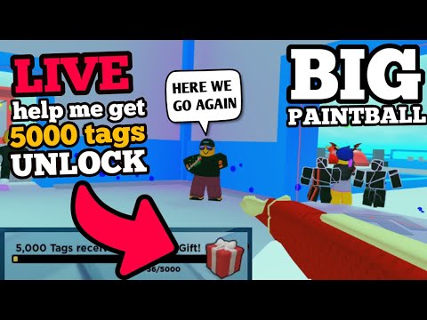 🔴LIVE BIG PAINTBALL GRIND to 5000 TAGS! come play with me!