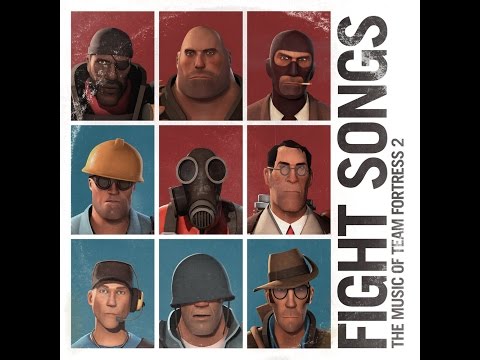 Fight Songs: The Music of Team Fortress 2