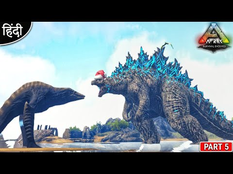 Godzilla VS Skull Crusher Boss 😨😨 : Monster World : ARK: Survival Evolved : Part 5 [ Hindi ]