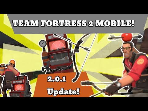 *NEW* Team Fortress 2 Mobile Update! (2.0.1)