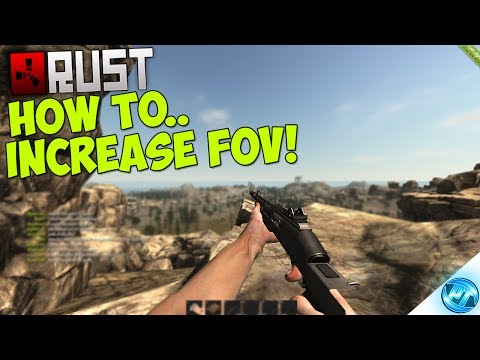 Rust – How to increase your FOV! | Increase Field of view Tutorial