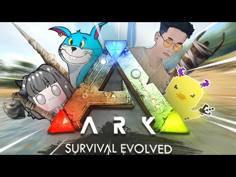 Sinh Tồn Hoang Dã | ARK Survival Evolved | (w/ GNDTT , Duy Lê , NDCG)