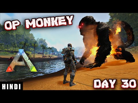 TAMING THE STRONGEST MONKEY IN ARK ! | ARK Survival Evolved DAY 30 In HINDI | IamBolt Gaming