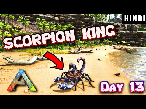 THE BIGGEST SCOPRION IN DINOSAUR WORLD ! | ARK Survival Evolved DAY 13 In HINDI | IamBolt Gaming
