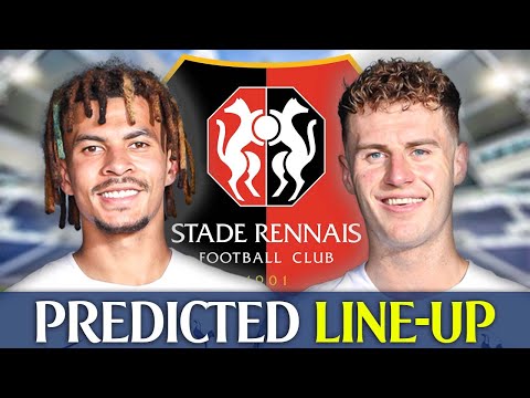 Tottenham Vs Rennes • UEFA Europa Conference League [PREDICTED LINE-UP]