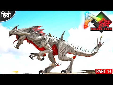 Alpha Reaper King Taming 😱😱 : Primal Fear is Back : ARK: Survival Evolved : Part 14 [ Hindi ]