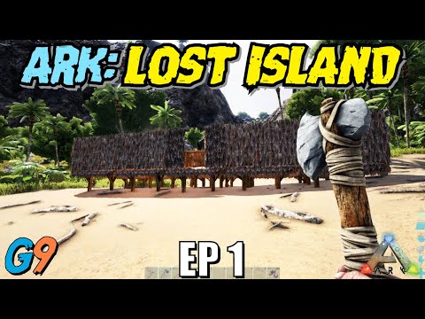 Ark Lost Island – EP1 (Getting Started)