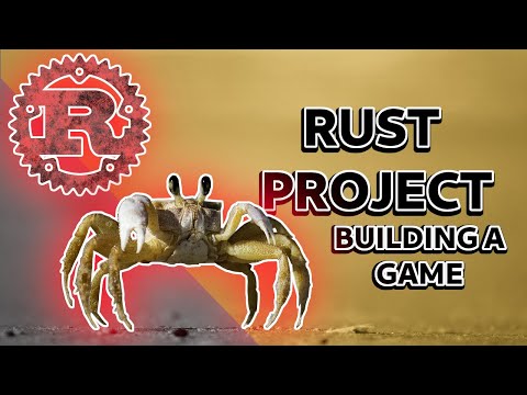 Building a Game | Rust Project