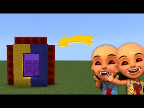 CARA MEMBUAT PORTAL UPIN & IPIN EXE – MINECRAFT