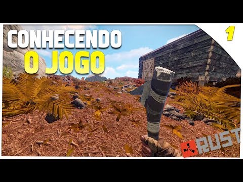 CONHECENDO O JOGO | RUST SOLO – Sobrevivência #1 | Gameplay Português