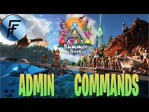 NEW EVENT Summer Bash 2019 ADMIN/Spawn Commands | ARK Survival Evolved