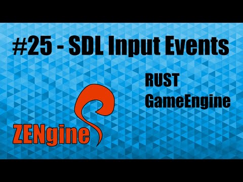 Rust Game Engine #25 – SDL Input Events