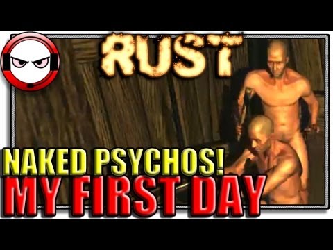 Rust – Gameplay – My first day (Rust game, Rust gameplay)