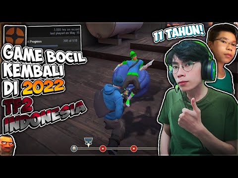Team Fortress 2: Game Bocil Kembali Lagi di 2022 (Nostalgia 11 Tahun Dari 2010)