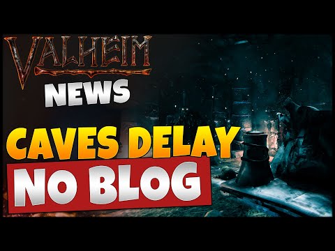 Caves Update And Blog Delayed Valheim News