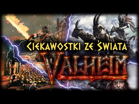 Ciekawostki ze świata Valheim | Ognisty miecz, peleryna Odyna i rydwan Thora
