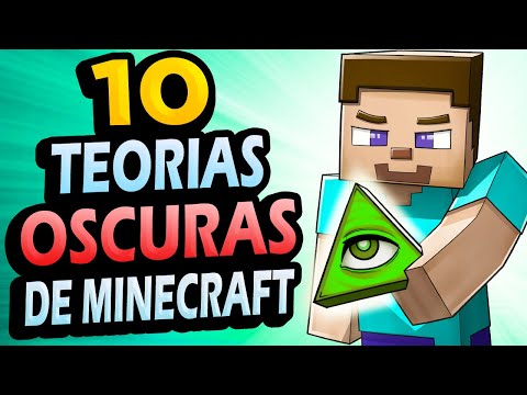 ✅ 10 Teorías Oscuras de Minecraft!!