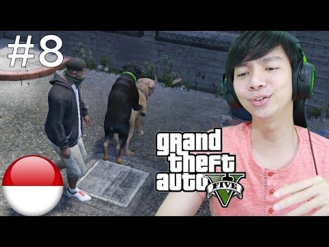 Gaya Anjing – Grand Theft Auto V – GTA 5 Part 8