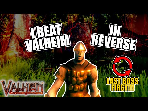 I Beat Valheim In Reverse