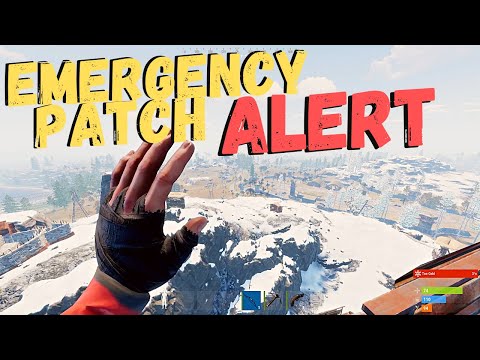 The EMERGENCY Rust Patch (Rust Hotfix 1.24)