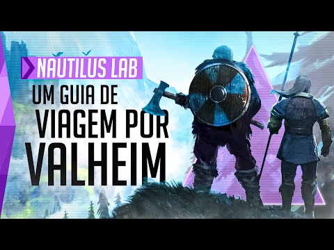 Um Guia de Viagem por Valheim