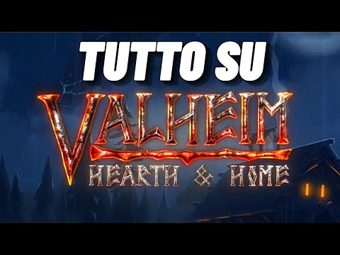 VALHEIM Hearth and Home : GUIDA all'aggiornamento del 16 settembre 👓🔥 Valheim ita