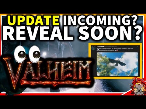 VALHEIM UPDATE Or REVEAL Incoming? 1st Birthday Celebration! Vote For Valheim As Best Game?"