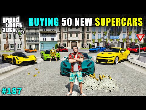 BUYING 50 NEW SUPERCARS FOR MY SHOWROOM | GTA 5 GAMEPLAY #187