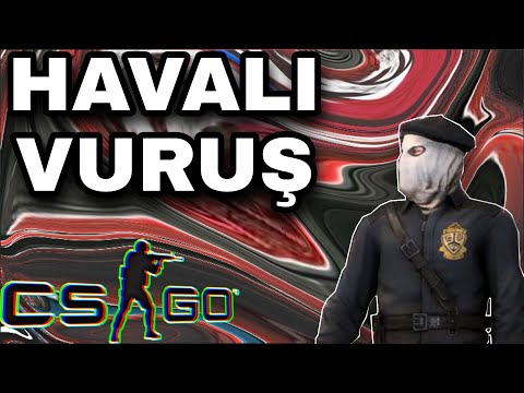 Counter strike Global Offensive HAVALI VURUS