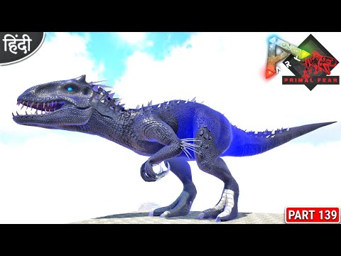 Destroy Boss in 1 Second 😱😱😱 : Primal Fear New Season : ARK: Survival Evolved : Part 139 [ Hindi ]