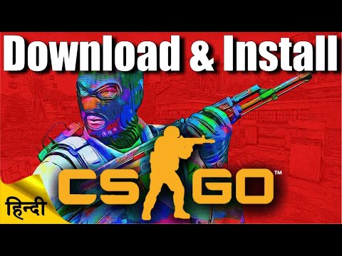 Download or Install CSGO – Counter Strike Global Offensive | Hindi