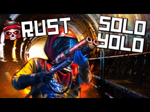 ☠️ RUST SOLO YOLO ~ CUEVANA ☠️