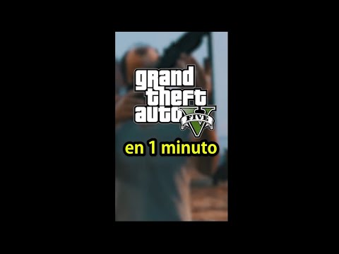LA HISTORIA DE GTA 5 EN UN MINUTO #Shorts