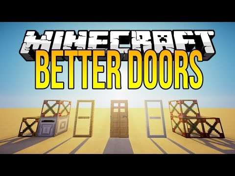 Minecraft Mods – BETTER DOORS  – New Animation, Sliding Doors, Vanishing Blocks + More