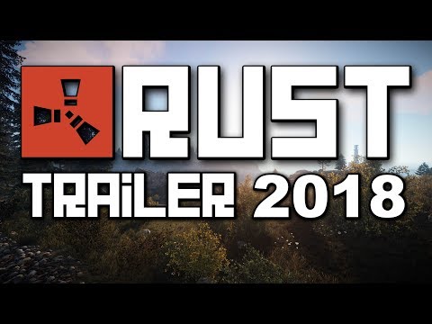 Rust Trailer – 2018 (Remaster)