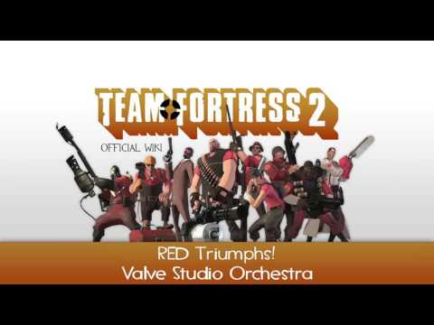 Team Fortress 2 Soundtrack | RED Triumphs!