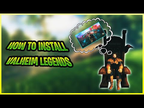 Valheim Mods: How to install Valheim Legends