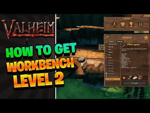 Valheim Tutorial – How To Upgrade To Workbench Level 2