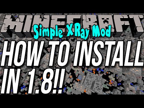 How To Install The Simple XRay Mod In Minecraft 1.8