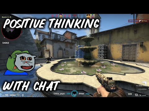 Positive thinking – Lirik | Counter-Strike: Global Offensive