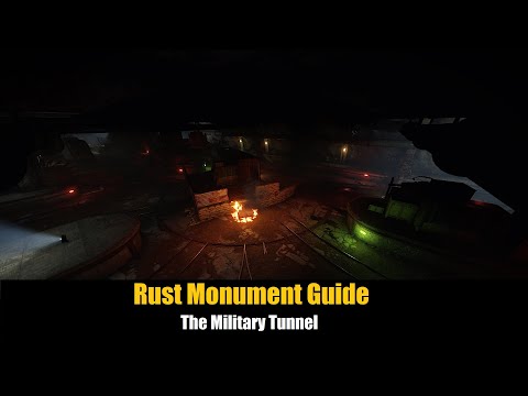 Rust Monument Guide – The Military Tunnel