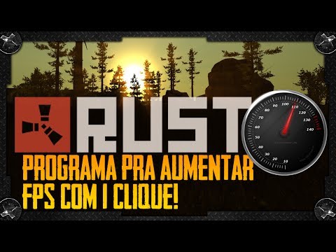 Rust: PROGRAMA PARA AUMENTAR FPS, COM 1 CLIQUE, TIRAR O LAG!